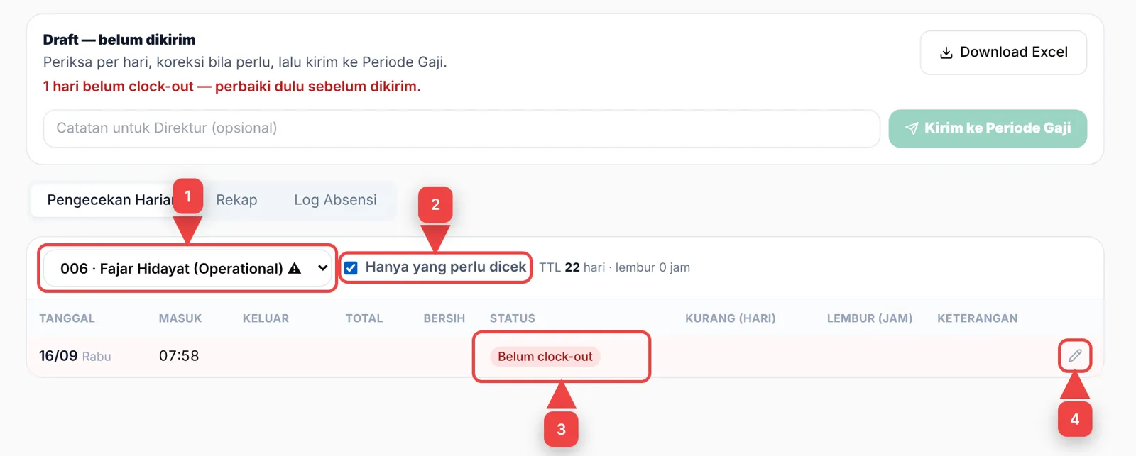 Pengecekan Harian dengan hari Belum clock-out dan tombol koreksi